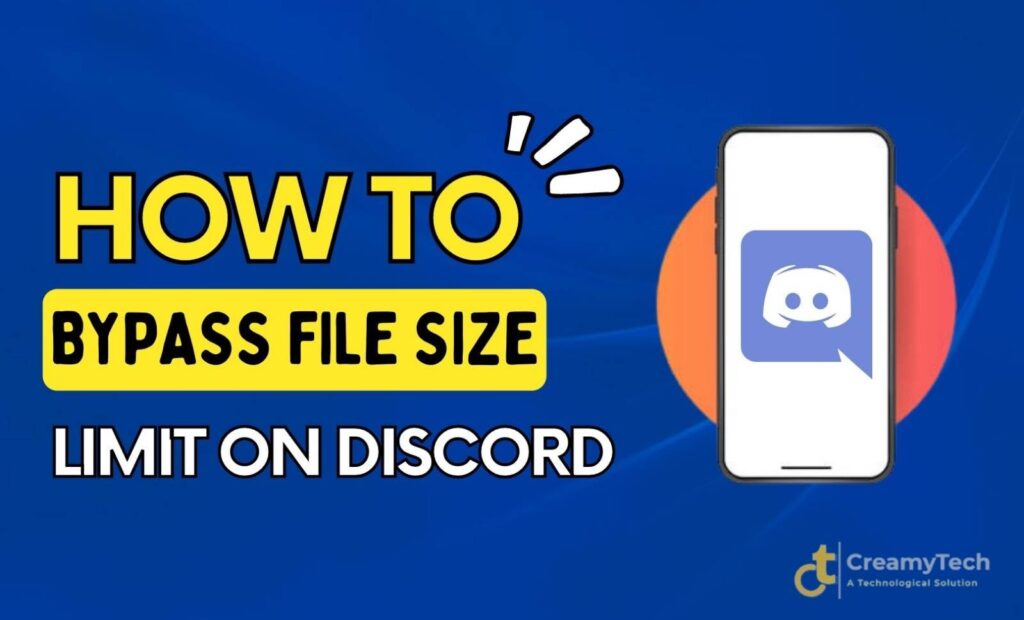 how to bypass discord file size limit